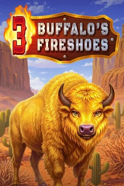 3 Buffalo’s Fireshoe | Luckycapone Casino