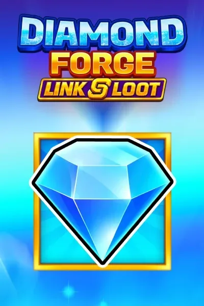 Spiel Diamond Forge: Link & Loot · Luckycapone Casino